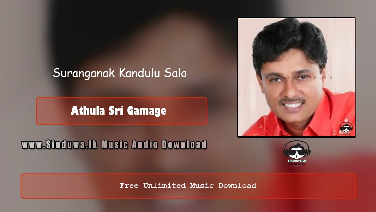 Suranganak Kandulu Sala - Athula Sri Gamage