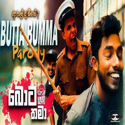 Bota Thama (Sinhala Parody)