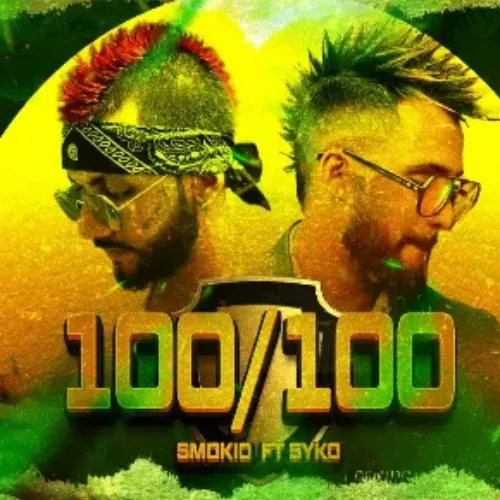 100 - SYKO & Kevin Smokio