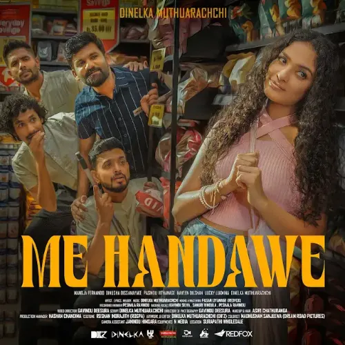 Me Handawe - Dinelka Muthuarachchi