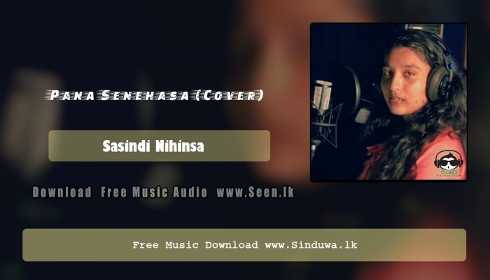 Pana Senehasa (Cover)