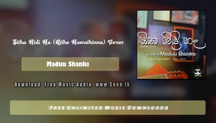 Sitha Nidi Na (Hithe Nawathinna) Cover