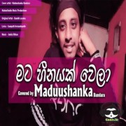 Mata Heenayak Wela (Cover)