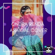 Ondra Renda (Asaigal Cover)