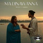 Ma Dinawanna(Duet Version)