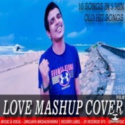 10-Songs In 7 Minutes Love Mashup Cover (Vol-II)